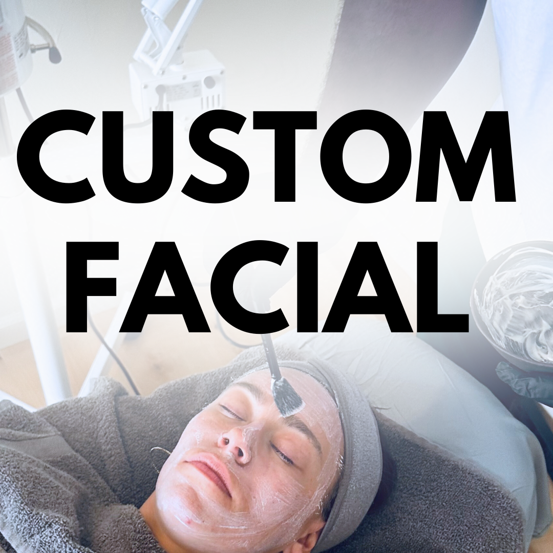 Custom Facial